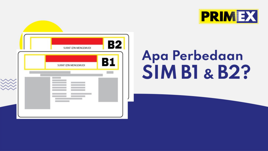 You are currently viewing Apa Saja Perbedaan SIM B1 dan B2?